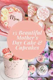 15 beautiful mother s day cake ideas