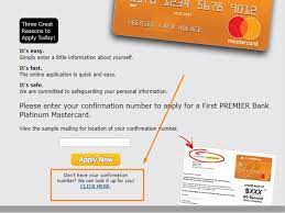 Also know, is first premier bank mastercard legit? First Premier Bank 60secondpremier Pre Approved Confirmation Number