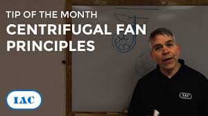 centrifugal fan principles you
