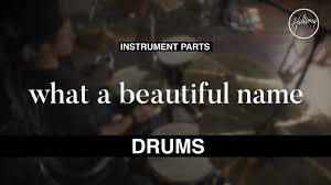 Drums Instrumental What A Beautiful Name