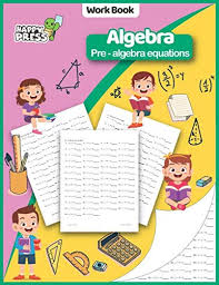 Algebra Prealgebra Equations Algebra