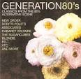 Generations 80's: Classics from the 80's Alternative Scene