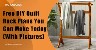 8 Free Diy Quilt Rack Plans You Can