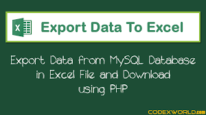 export data to excel in php codexworld