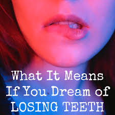 dreams about teeth falling out mean