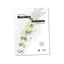 Nuclides And Isotopes Chart Of The Nuclides 17th Edition On
