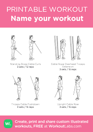 Cable Workout My Custom Printable Workout By Workoutlabs