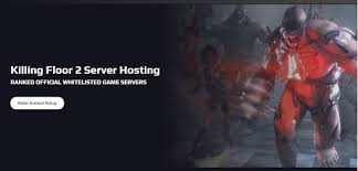 killing floor 2 dedicated servers best