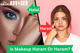 is makeup haram or halal all you