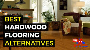 best hardwood flooring alternatives