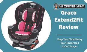Graco Extend2fit Review 2021 Keep