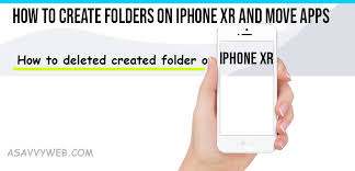 how to create folders on iphone xr and
