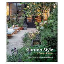 Garden Style A Book Of Ideas