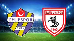 Samsunspor - Eyüpspor maçı ne zaman, saat kaçta ve hangi kanalda canlı  yayınlanacak? | TFF