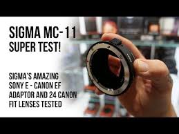 Sigma Mc 11 Super Test 24 Canon Fit Lenses Tested Youtube