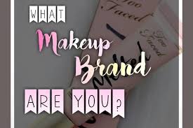 what makeup brand are you