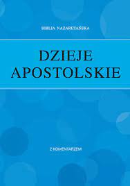 Dzieje Apostolskie Test Z Odpowiedziami - BibliePolskie.pl - Tłumaczenia ksiąg biblijnych na język polski