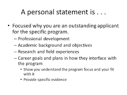     A  personal statements describe your personal goals     Personal Statement Writer