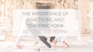 teaching beyond the asana