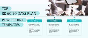 top 30 60 90 day plan templates for