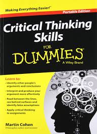 Critical and Creative Thinking   Critical Thinking