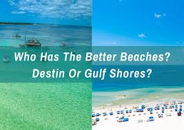 better beaches destin or gulf ss