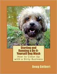 Aug 26, 2020 · this is a dog crate size guide for common dog breeds, designed to help you choose the right size crate for your pet. Starting And Running A Do It Yourself Dog Wash How To Clean Up With A Dirty Business Gelbert Doug 9780964442788 Amazon Com Books