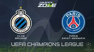 Group Stage – Club Brugge vs PSG Preview & Prediction - The Stats Zone