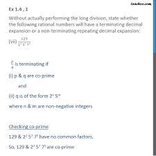 Check if Decimal Expansion of (129/2^2 5 7^5) is Terminating or non-