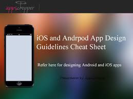Ios And Android Design Guidelines Cheat Sheet By Apps