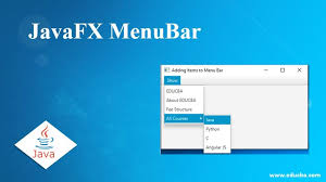 javafx menubar how to create menubar