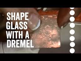 Shape Glass Slides With A Dremel