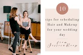 10 tips for scheduling hair and makeup