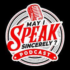 M.I.S.S. Talks Podcast (May I Speak Sincerely?)