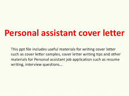 Personal Assistant Cover Letter Example Under Fontanacountryinn Com