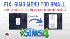 fix the sims 4 menu and ui is too
