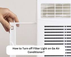 ge air conditioner filter light