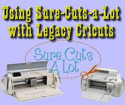 using sure cuts a lot with legacy cricuts
