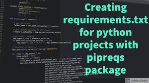 creating requirement txt for python