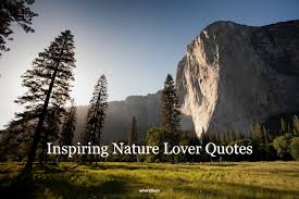 Inspiration 3 words quotes can give great strength to the person which can help him/her achieve his/her goal.this article specifically focuses on helping you all to achieve your goal. 60 Inspiring Nature Lover Quotes August 2021 Updated