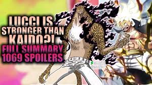 LUCCI IS STRONGER THAN KAIDO? (Full Summary) / One Piece Chapter 1069  Spoilers - YouTube