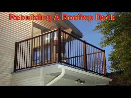 Rebuild A Rooftop Deck Start To Finish
