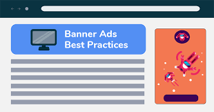 banner ads best practices learn the