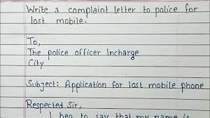 Format the letter to make it presentable. Write A Complaint Letter To Police For Lost Mobile Phone Letter Writing Handwriting Youtube