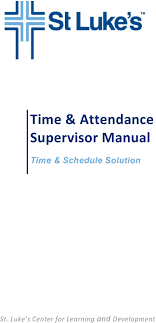 Time Attendance Supervisor Manual Time Schedule Solution