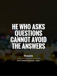 Question Quotes | Question Sayings | Question Picture Quotes via Relatably.com