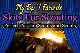 skits for scouting 7 simple and fun