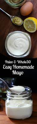 whole30 paleo easy homemade mayo recipe