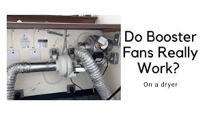 do dryer booster fans really work