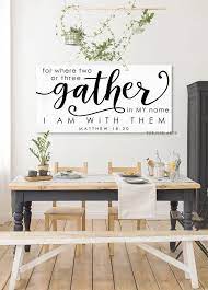 Gather Sign Matthew 18 20 Gift For Her